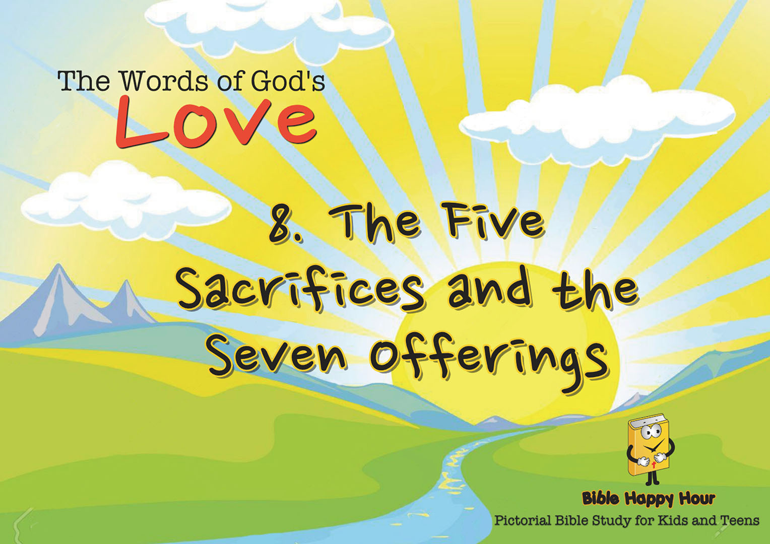 Chapter 8 - Lesson 24 - Sacrifices Ought to be Offered
