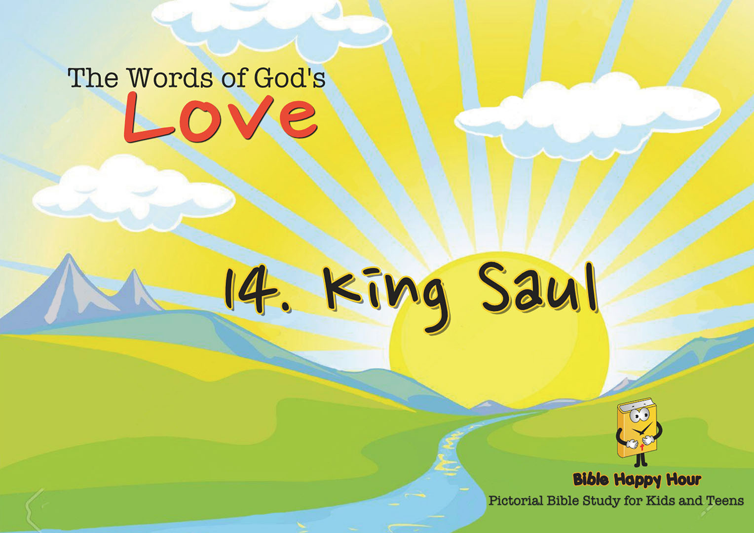 Chapter 14 - Lesson 43 - Setting up Saul as King