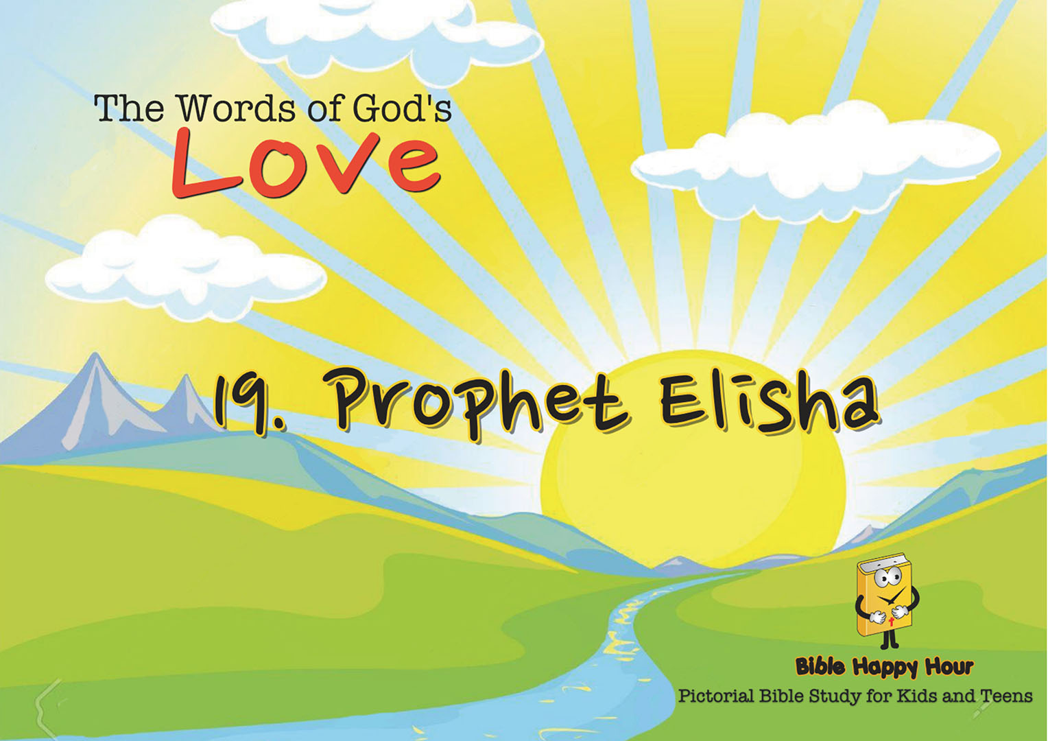 Chapter 19 - Lesson 58 - Elisha, Prophet Of Northern Israel (A)