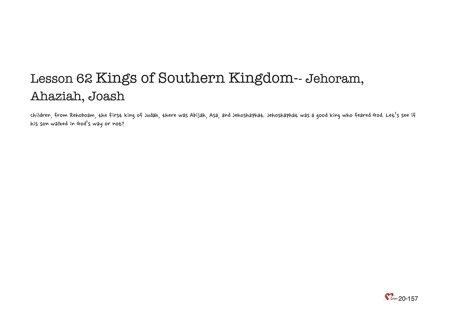 Chapter 20 - Lesson 62 - Kings of Southern Kingdom-- Jehoram, Ahaziah, Joash