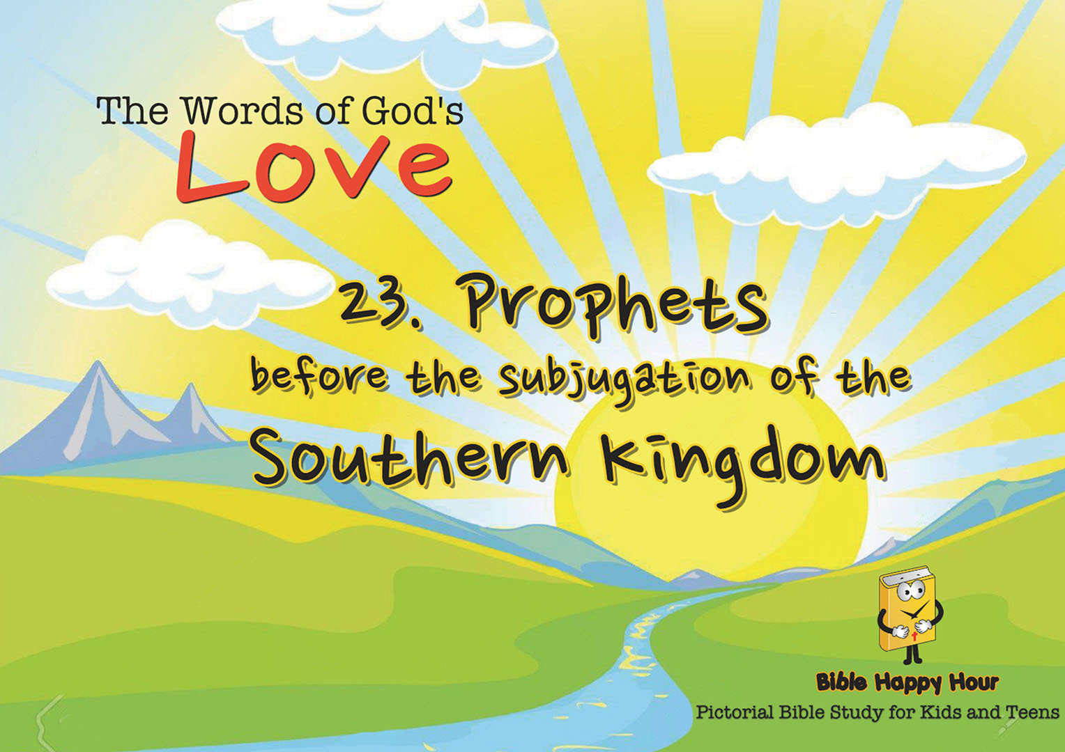 Chapter 23 - Lesson 70 - Prophets Before the Subjugation of Southern Kingdom: Joel