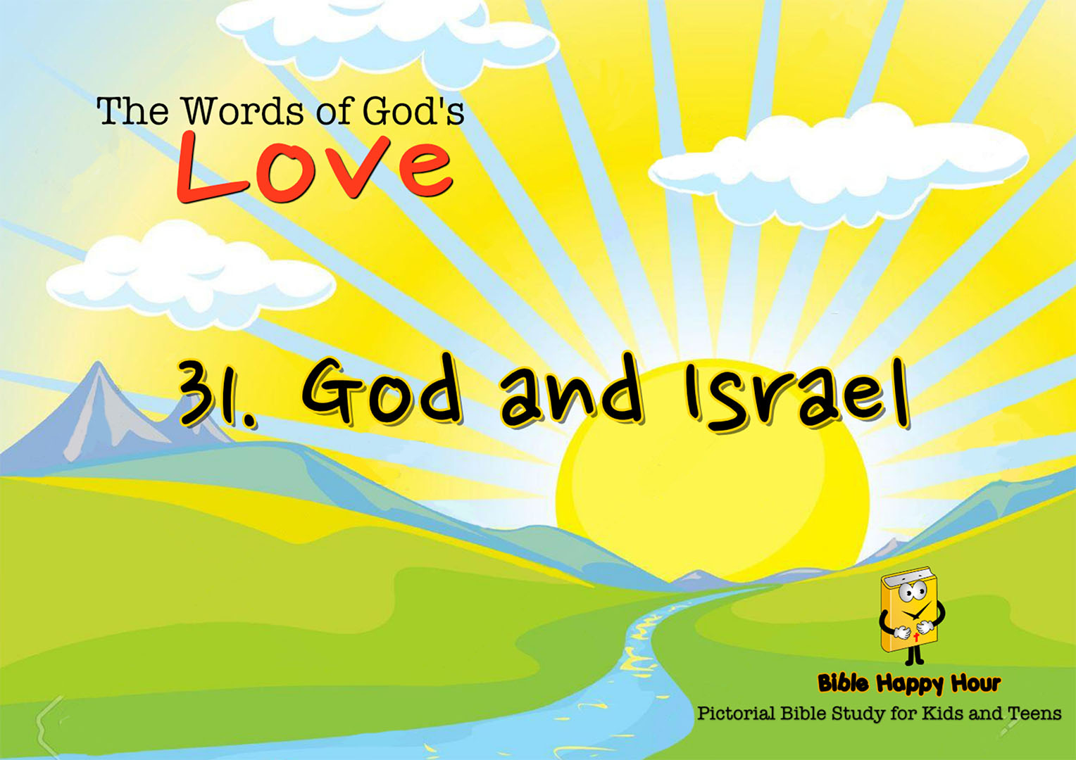 Chapter 31 - Lesson 96 - God's relationship with Israel