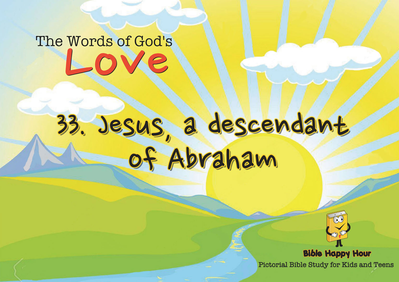 Chapter 33 - Lesson 100 - Jesus, a descendant of Abraham